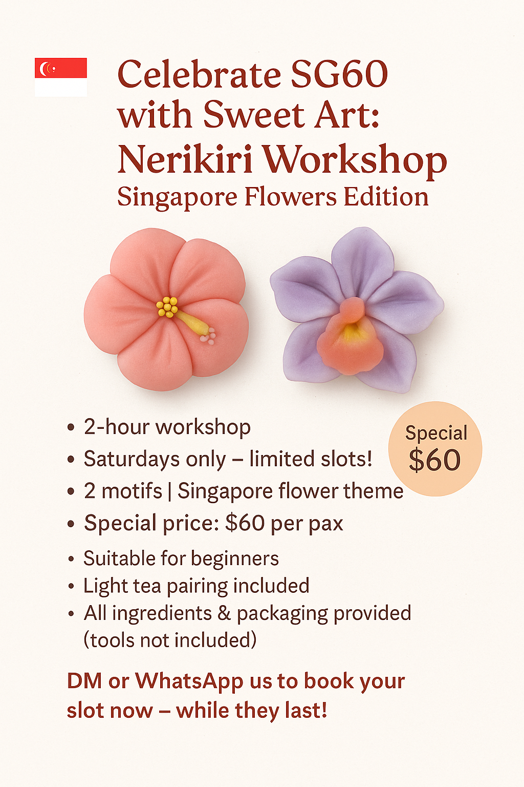 Nerikiri Work shop - SG60 Flower Festive Edition (2motifs)